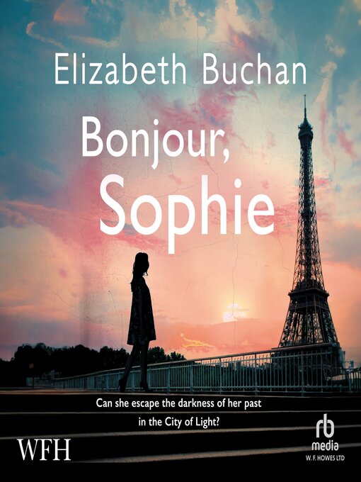 Title details for Bonjour, Sophie by Elizabeth Buchan - Available